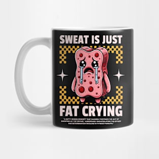 Funny Gym, Sweat is Just Fat Crying Mug